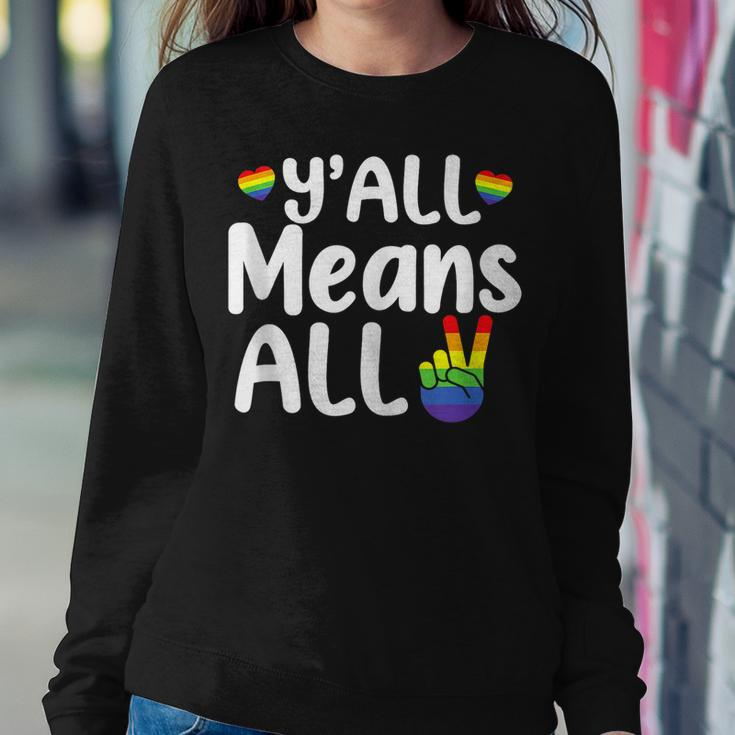 Yall All Rainbow Flag Lgbt Pride Lesbian Gay Means All Women Sweatshirt Unique Gifts