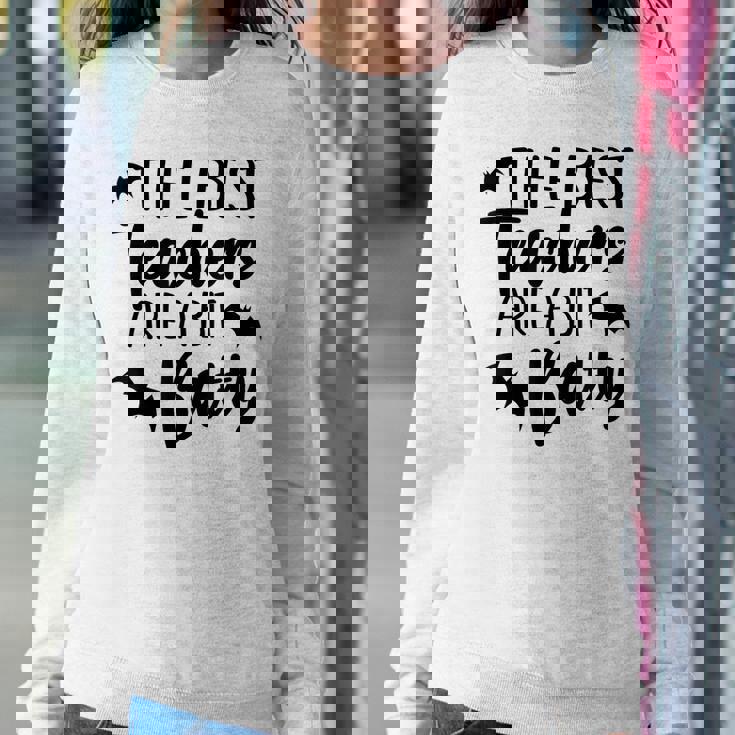 Halloween Teacher The Best Teachers Are A Bit Batty Halloween Women Sweatshirt Unique Gifts