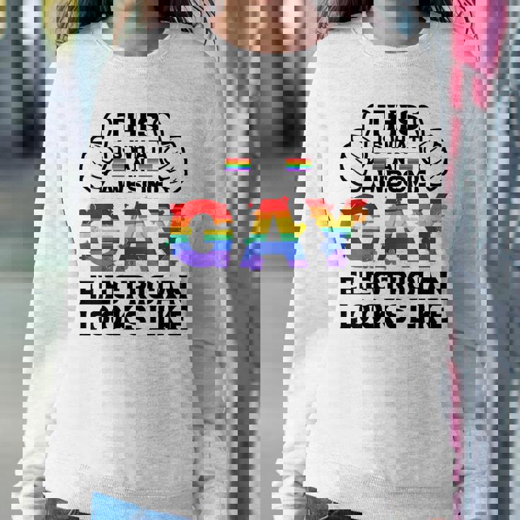 This Is What A Gay Electrician Looks Like Lgbtq Pride Month Women Sweatshirt Unique Gifts