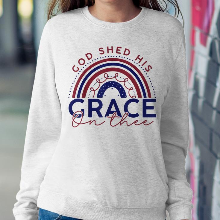 God Shed His Grace On Thee 4Th Of July Patriotic American Women Sweatshirt Unique Gifts