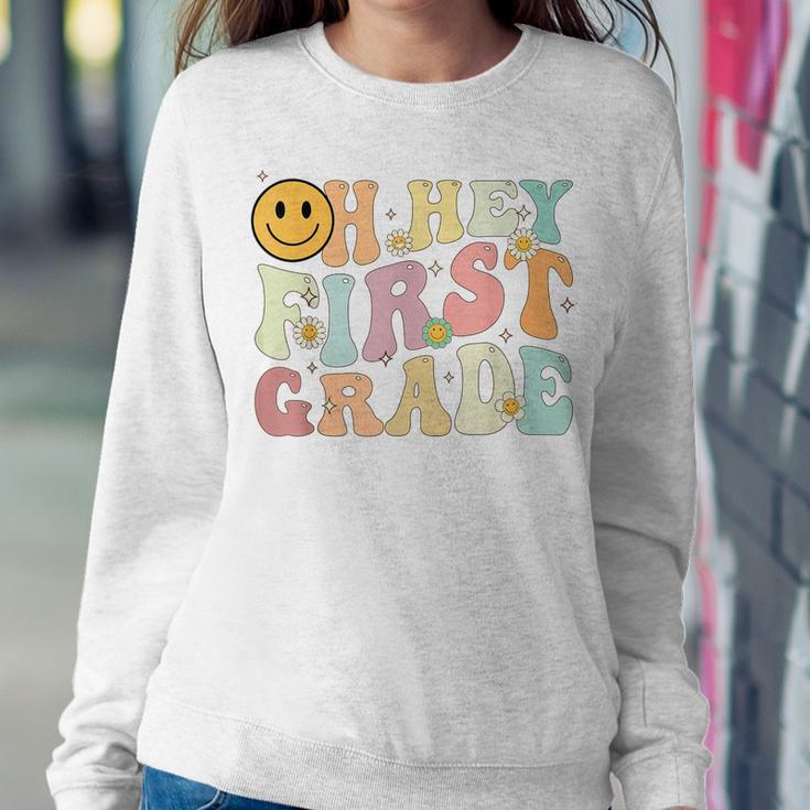 Groovy Oh Hey 1St First Grade Back To School For Teachers Women Crewneck Graphic Sweatshirt Funny Gifts