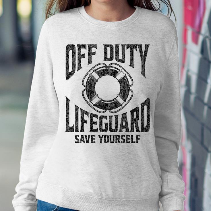 Off Duty Lifeguard Save Yourself Lifeguard For & Women Women Sweatshirt Unique Gifts