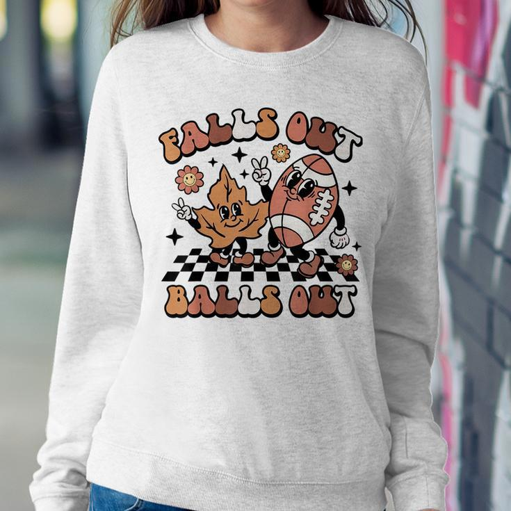 Retro Falls Out Balls Out Football Vintage Thanksgiving Women Sweatshirt Funny Gifts