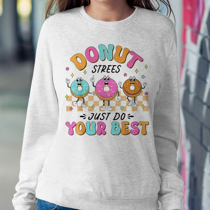 Retro Test Day Teachers Kids Donut Stress Just Do Your Best Women Sweatshirt Unique Gifts
