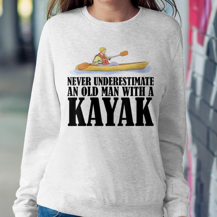 Never Underestimate An Old Man With A Kayak Paddle Canoe Women Sweatshirt Funny Gifts
