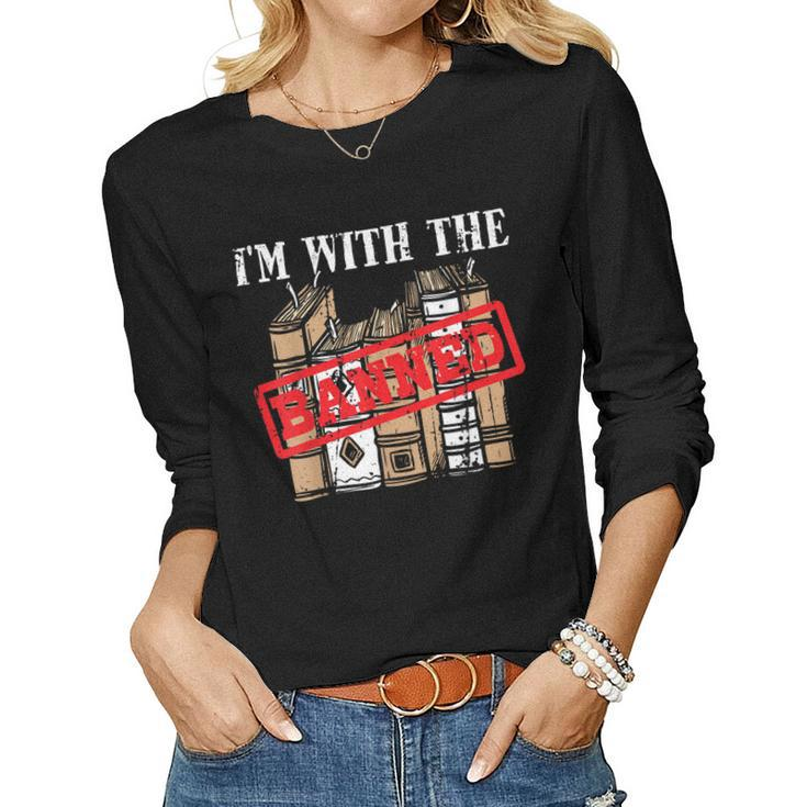Im With The Banned Books For A Literature Teacher Women Long Sleeve T-shirt