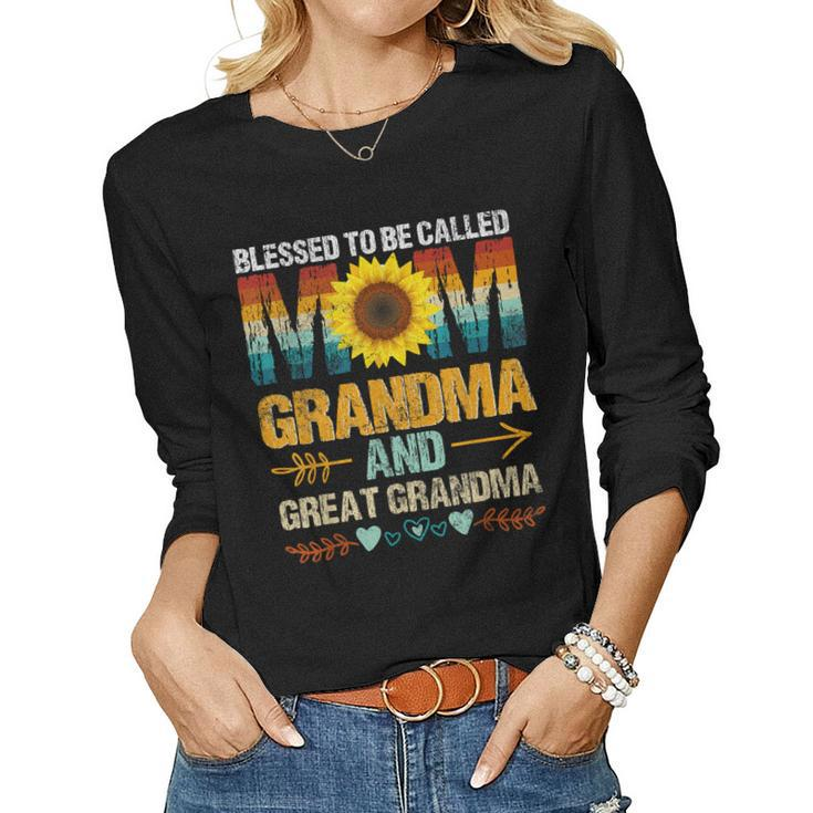 Blessed To Be Called Mom Grandma Great Grandma Mothers Day Women Graphic Long Sleeve T-shirt