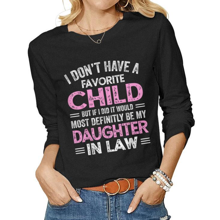Favorite Child My Daughterinlaw Women Long Sleeve T-shirt