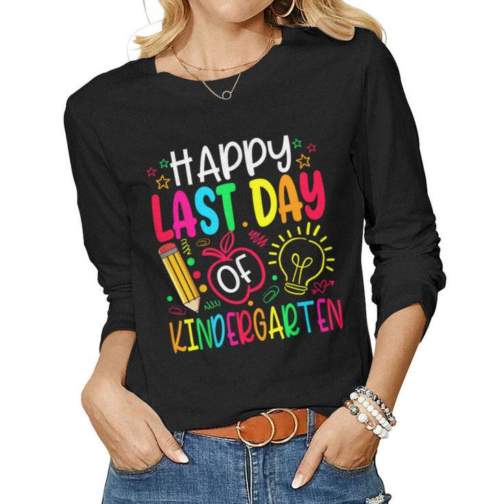 Happy Last Day Of Kindergarten School Teacher Students Women Long Sleeve T-shirt