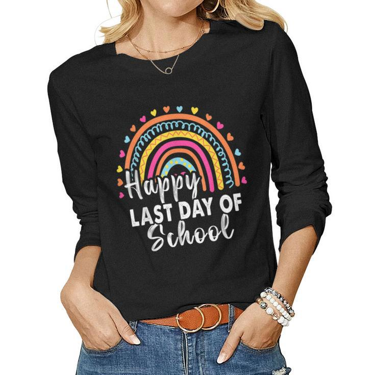 Happy Last Day Of School Students And Teachers End Of School Women Long Sleeve T-shirt