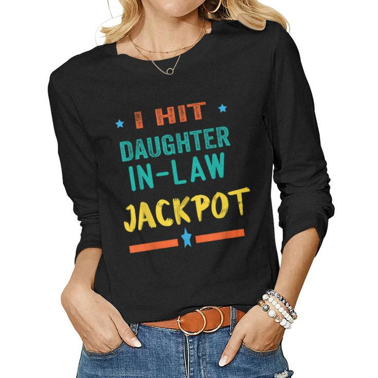 Jackpot Daughter In Law Funny Daughter In Law Women Graphic Long Sleeve T-shirt