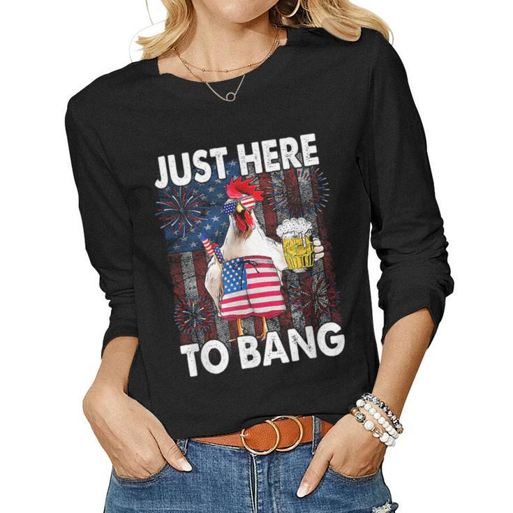 Just Here To Bang Chicken 4Th Of July Us Flag Firecrackers  Women Graphic Long Sleeve T-shirt
