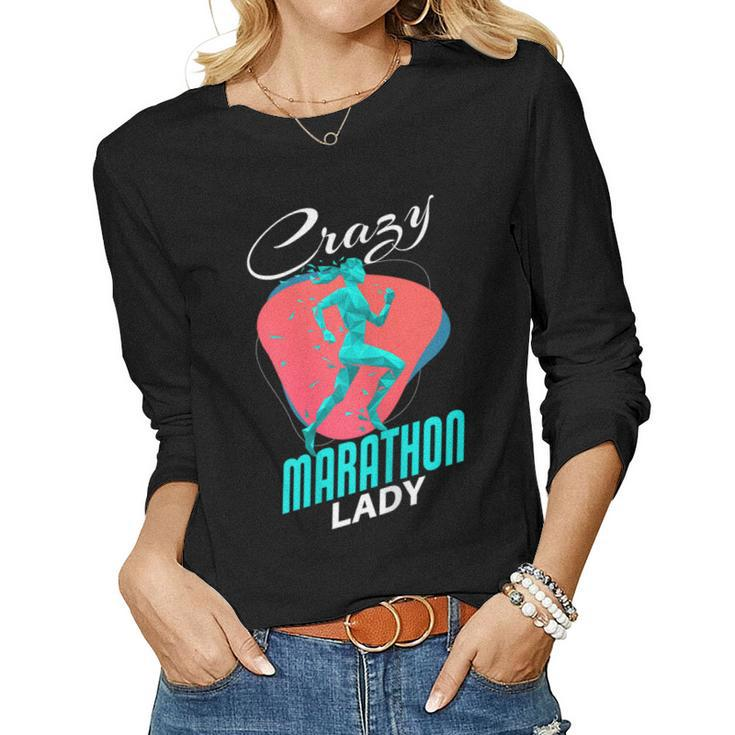 Marathon Funny Crazy Marathon Lady Runner Running  Gift For Womens Women Graphic Long Sleeve T-shirt