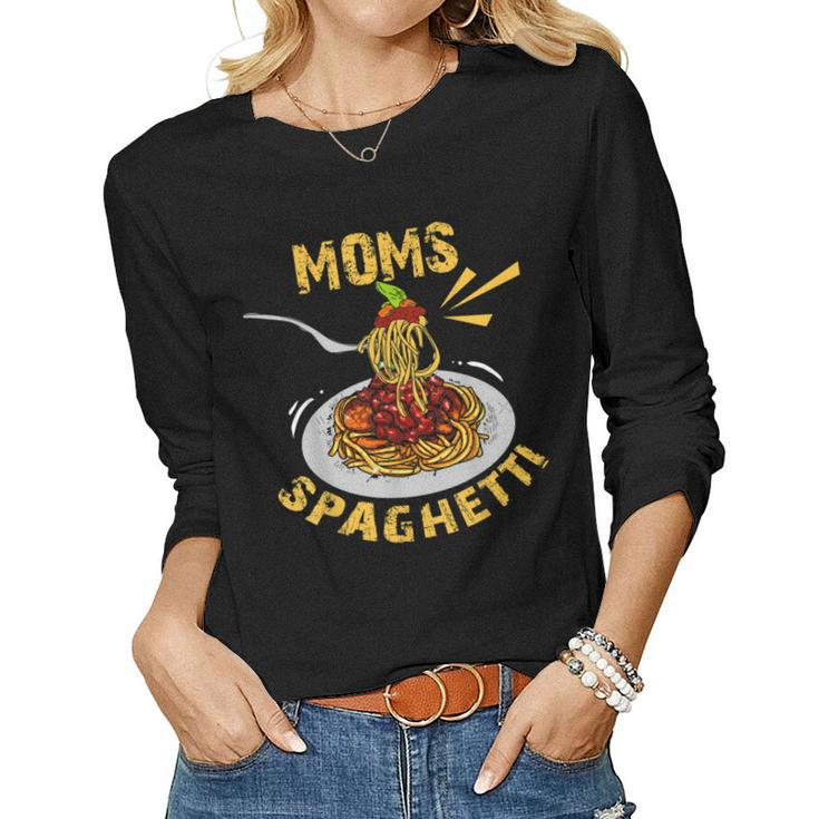 Moms Spaghetti Food Lovers Novelty For Women Women Long Sleeve T-shirt