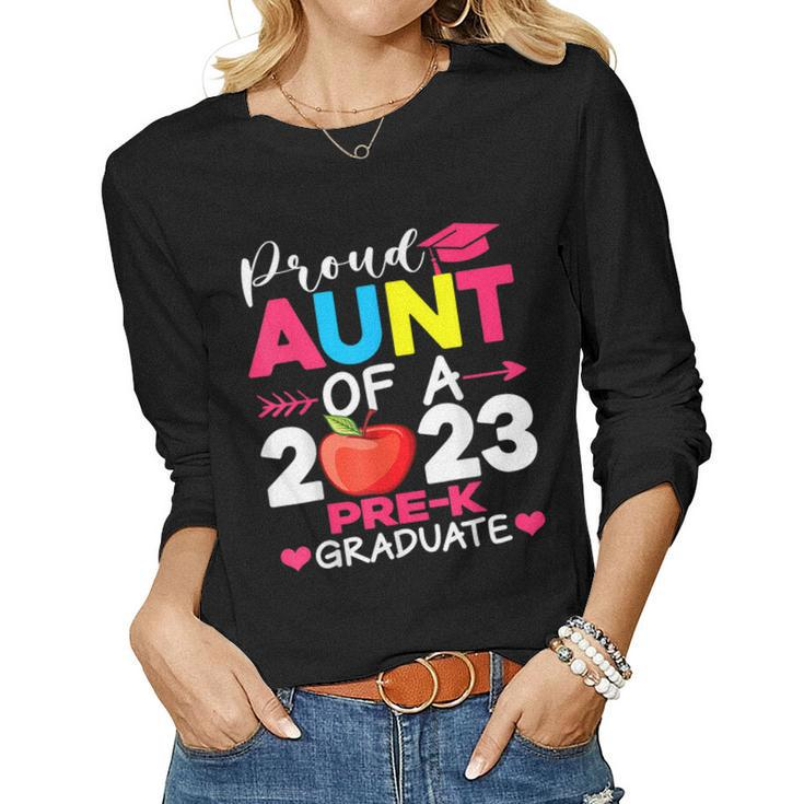 Proud Aunt Of 2023 Pre K Graduate Graduation Women Long Sleeve T-shirt