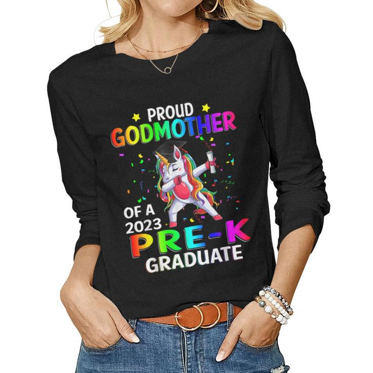 Proud Godmother Of A Class Of 2023 Prek Graduate Unicorn Women Long Sleeve T-shirt