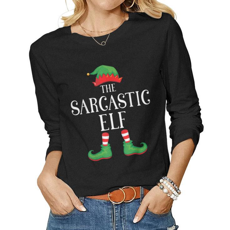 Sarcastic Elf Matching Group Xmas Funny Family Christmas Gift For Women Women Graphic Long Sleeve T-shirt