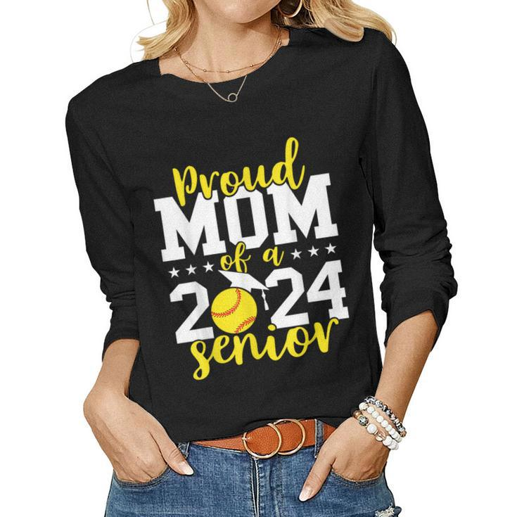 Senior Mom 2024 Softball Senior 2024 Class Of 2024 Women Long Sleeve T-shirt