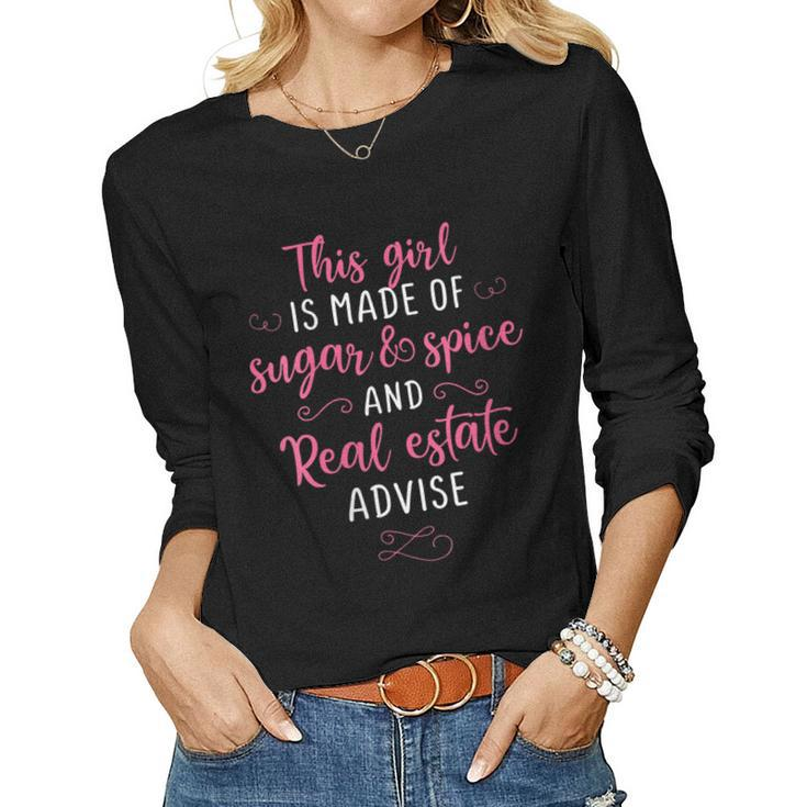 Sugar Spice Women Realtor Real Estate Agent Girl Female Gift Gift For Womens Gift For Women Women Graphic Long Sleeve T-shirt