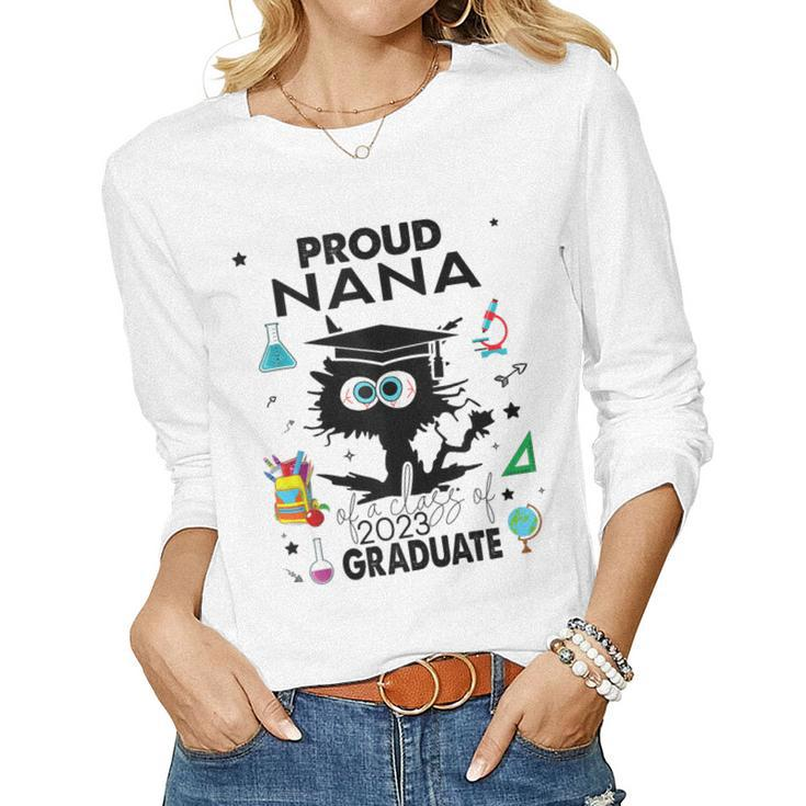 Proud Nana Of A Class Of 2023 Graduate Cool Black Cat Women Long Sleeve T-shirt
