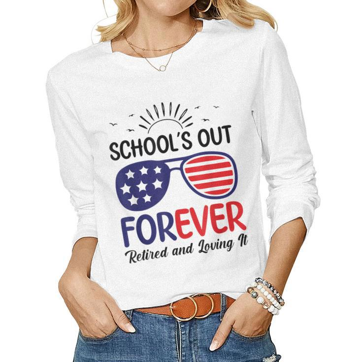 Teacher Schools Out Forever American Flag Sunglasses Women Long Sleeve T-shirt