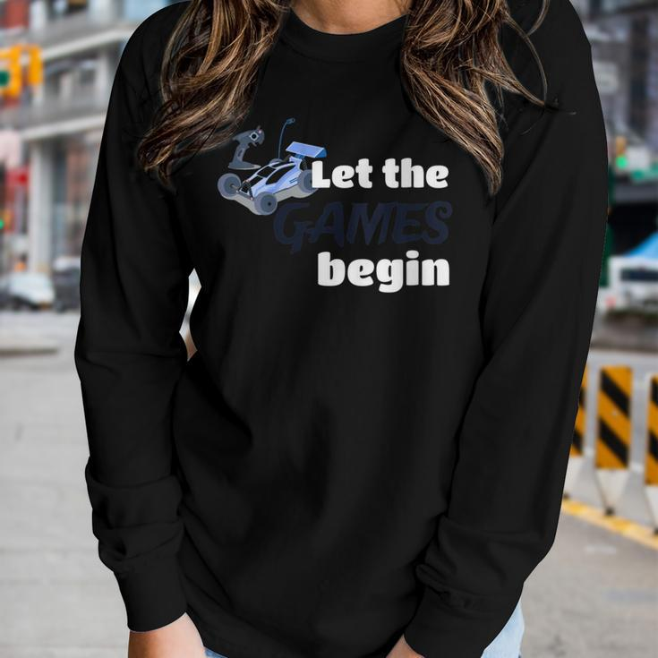 Let The Games Begin Racers Car Sports Buggy Women Long Sleeve T-shirt Gifts for Her