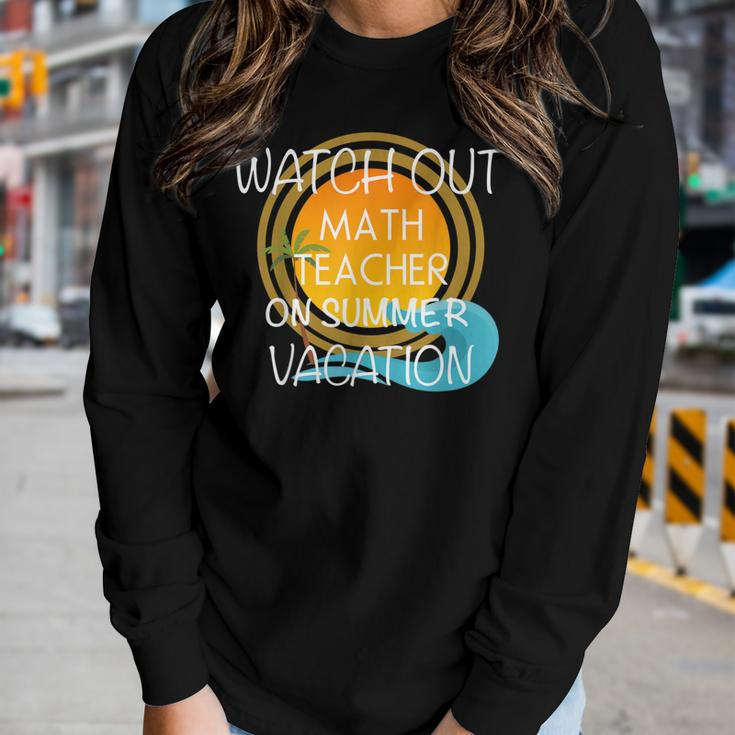 Math Teacher On Vacation Novelty Women Long Sleeve T-shirt Gifts for Her