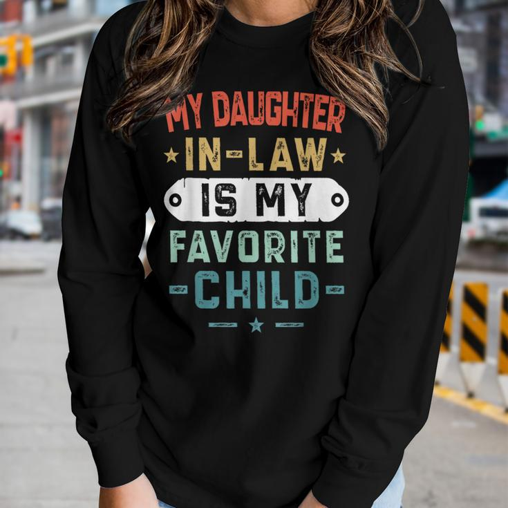 My Daughter In Law Is My Favorite Child Funny Family Gifts Women Graphic Long Sleeve T-shirt Gifts for Her