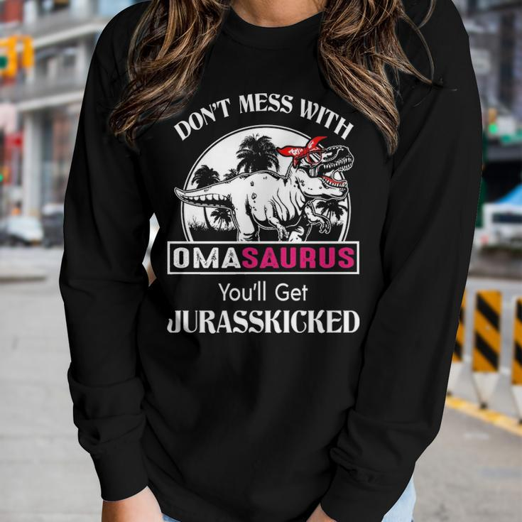 Oma Grandma Gift Dont Mess With Omasaurus Women Graphic Long Sleeve T-shirt Gifts for Her