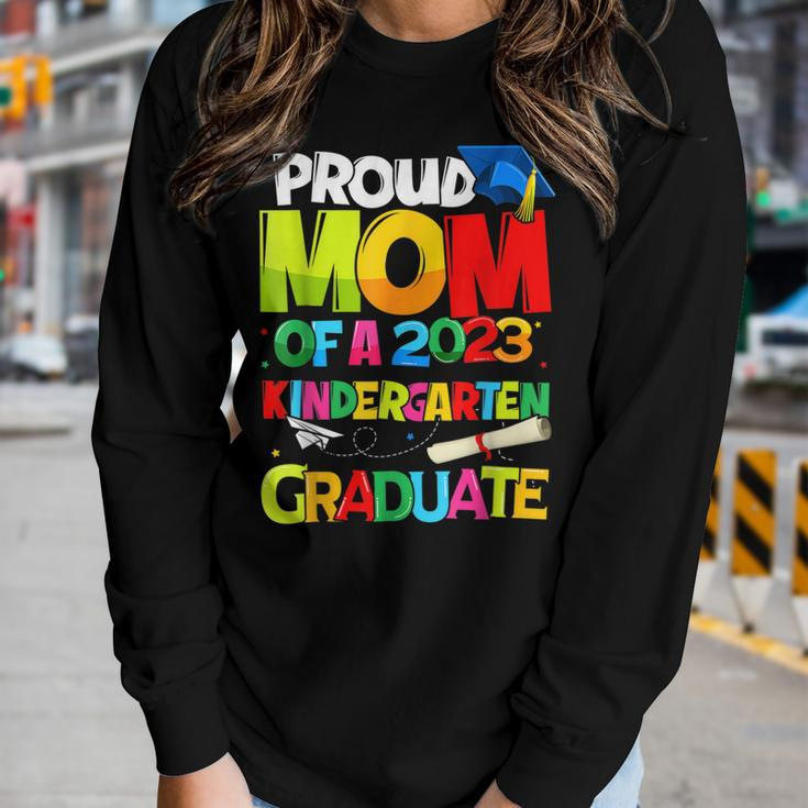 Proud Mom Of A Class Of 2023 Kindergarten Graduate Top Women Long Sleeve T-shirt Gifts for Her