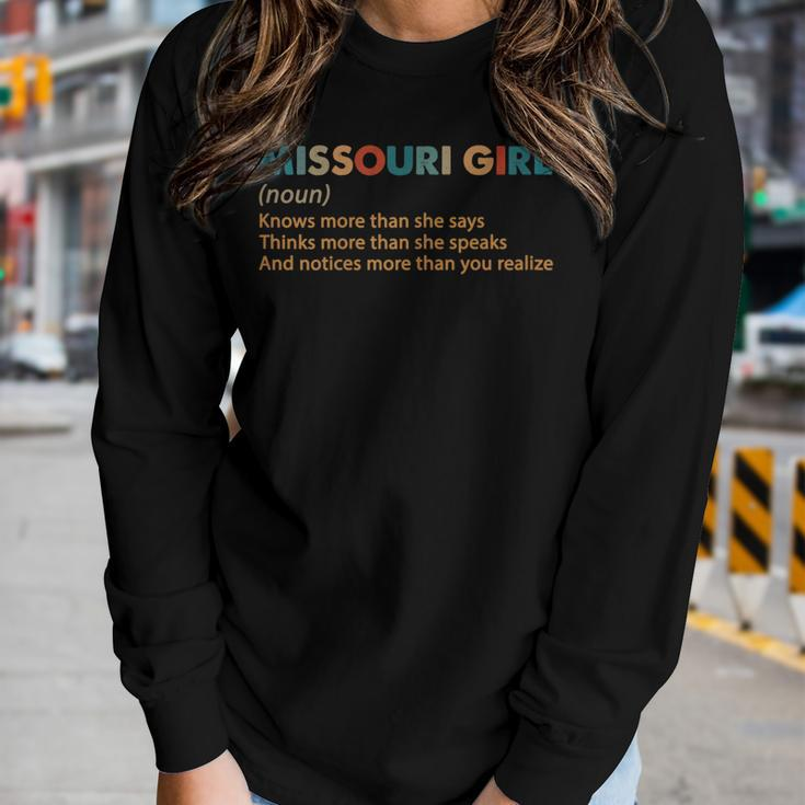 Retro Missouri Girl Definition She Knows More Than She Says Gift For Womens Gift For Women Women Graphic Long Sleeve T-shirt Gifts for Her