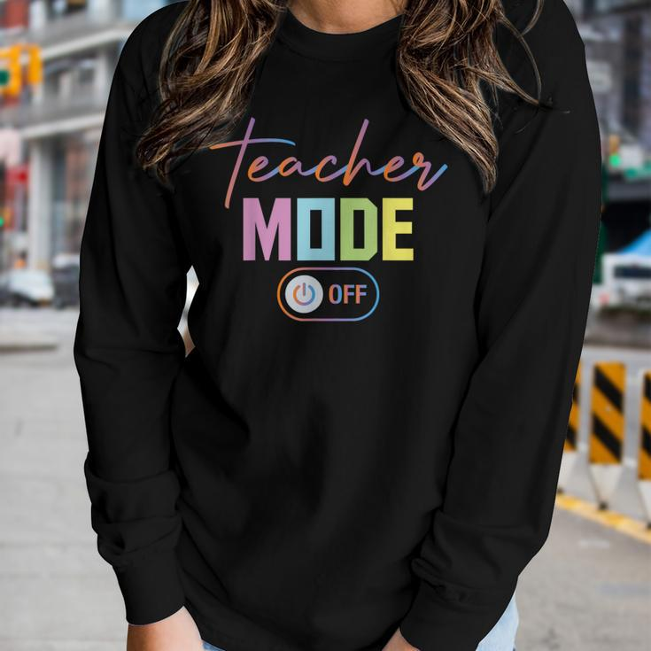 Teacher Mode Off Colors End Of The Year Hello Summer Funny Women Graphic Long Sleeve T-shirt Gifts for Her