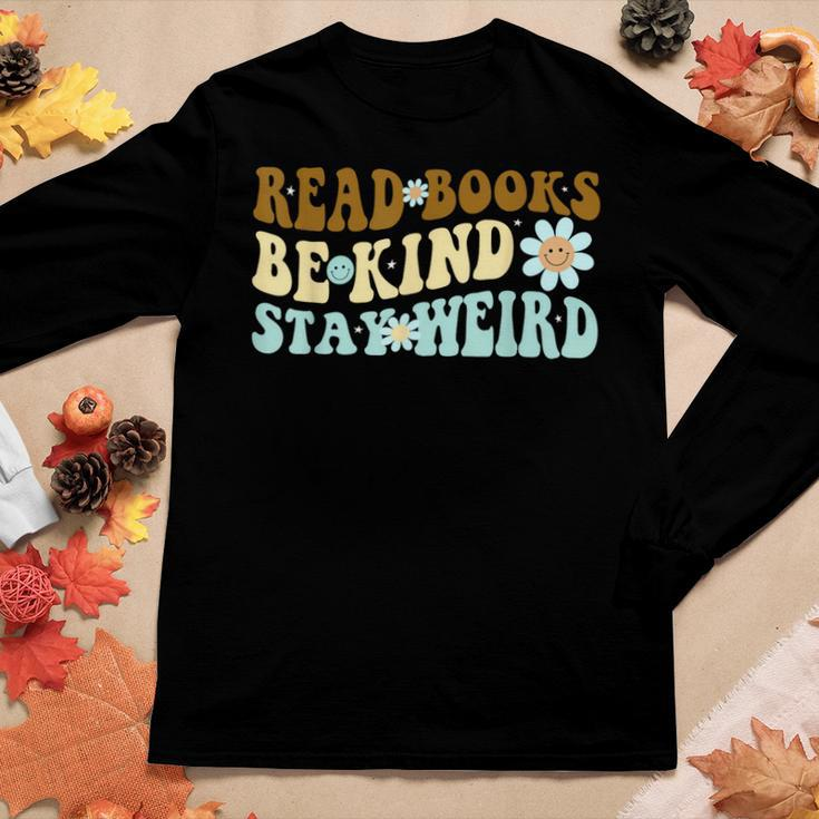 Flower Groovy And Read Books Be Kind Stay Weird 2023 Women Long Sleeve T-shirt Unique Gifts
