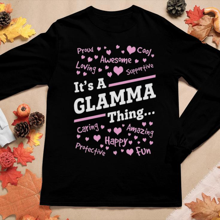Glamma Grandma Gift Its A Glamma Thing Women Graphic Long Sleeve T-shirt Funny Gifts