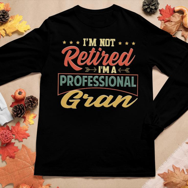 Gran Grandma Gift Im A Professional Gran Women Graphic Long Sleeve T-shirt Funny Gifts