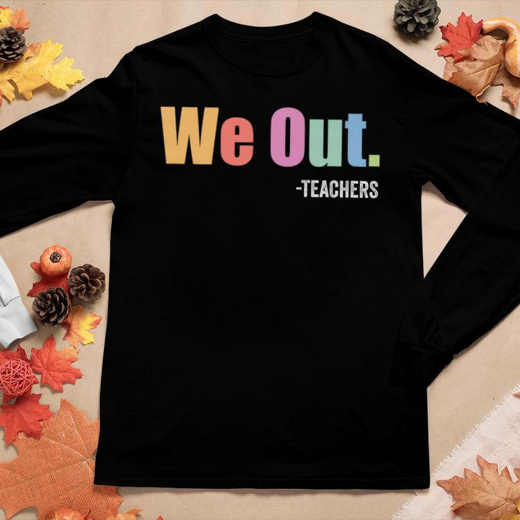 Last Day End Of School Year Summer Bruh We Out Teachers Women Long Sleeve T-shirt Unique Gifts