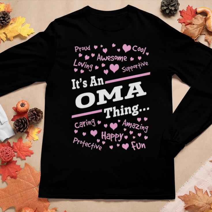 Oma Grandma Gift Its An Oma Thing Women Graphic Long Sleeve T-shirt Funny Gifts