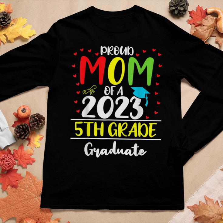 Proud Mom Of A 2023 5Th Grade Graduate Graduation Women Long Sleeve T-shirt Unique Gifts