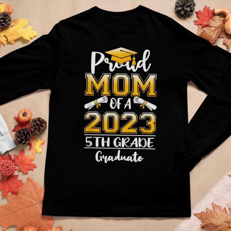 Proud Mom Of A Class Of 2023 5Th Grade Graduate Women Long Sleeve T-shirt Unique Gifts