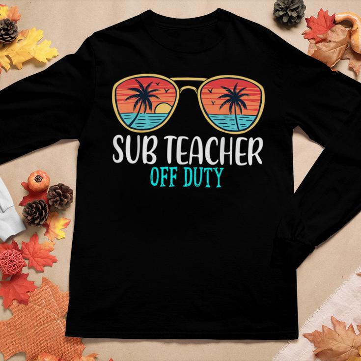 Sub Teacher Off Duty Happy Last Day Of School Summer 2021 Women Long Sleeve T-shirt Unique Gifts