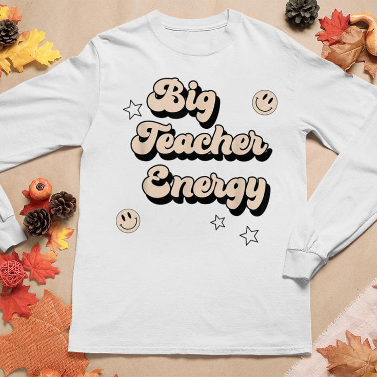 Big Teacher Energy For Teachers Women Long Sleeve T-shirt Unique Gifts
