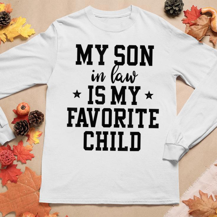 My Son In Law Is My Favorite Child Mother In Law Mom Women Long Sleeve T-shirt Unique Gifts