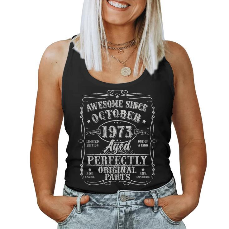 50 Years Old Made In 1973 Vintage October 1973 50Th Birthday Women Tank Top