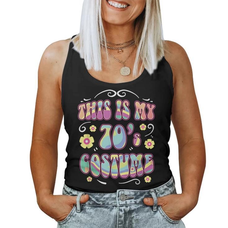 This My 70S Costume Hippie Colorful Flowers Halloween Halloween Women Tank Top