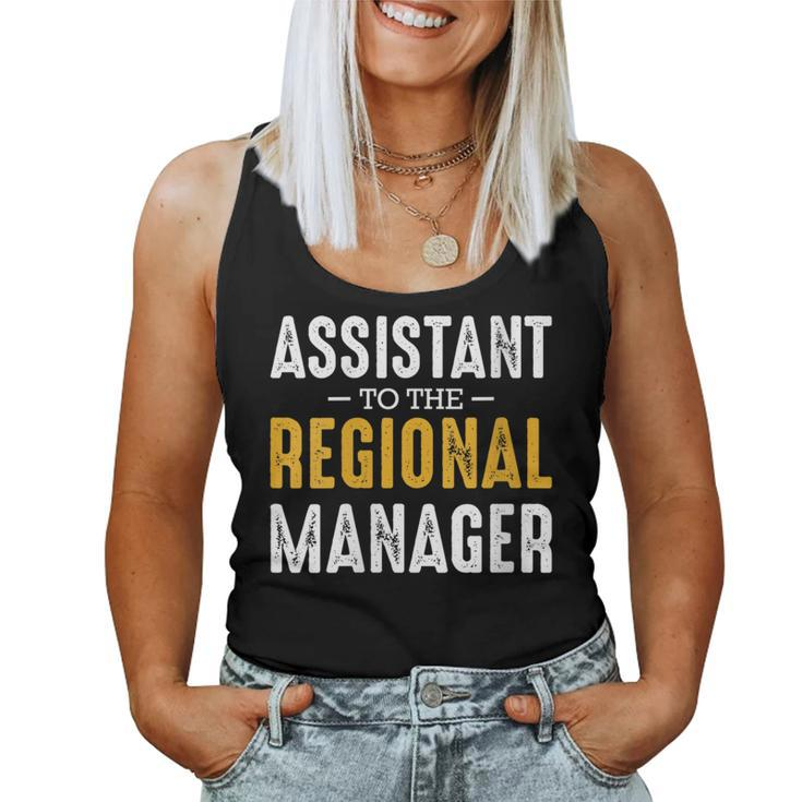 Assistant To The Regional Manager Office Quotes Women Tank Top