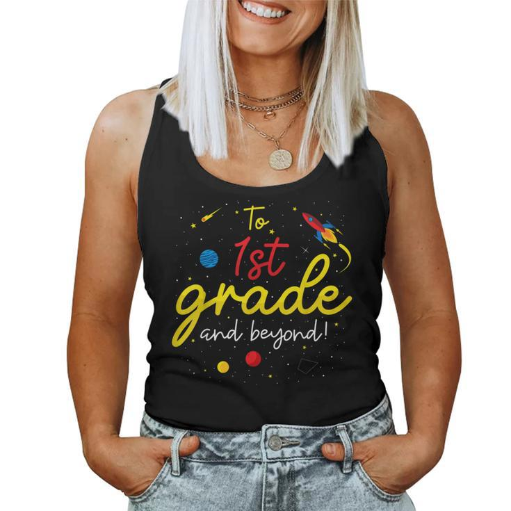 Back To School First Grade Boy Girl Space 1St Grade Teacher  Women Tank Top Weekend Graphic