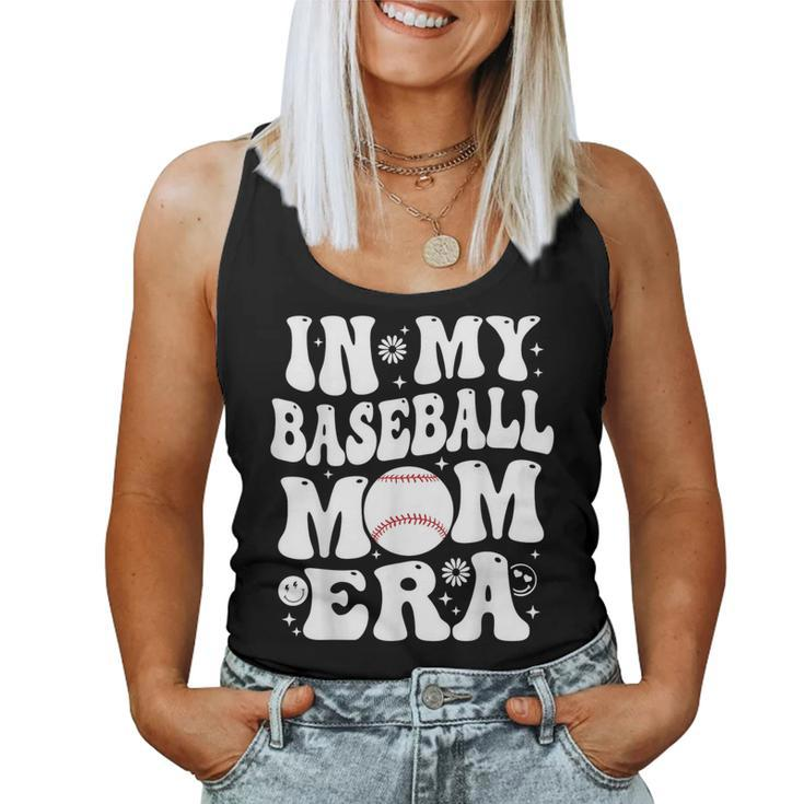 In My Baseball Mom Era Baseball Mom For Women Tank Top