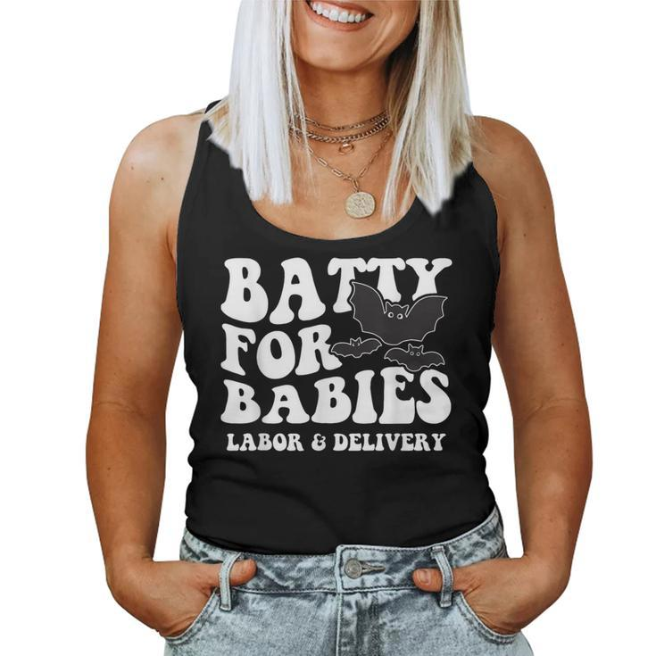 Batty For Babies Labor And Delivery Halloween L And D Nurses Women Tank Top