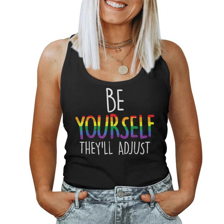 Be Yourself Theyll Adjust Lgbtq Rainbow Flag Gay Pride Ally  Women Tank Top Basic Casual Daily Weekend Graphic