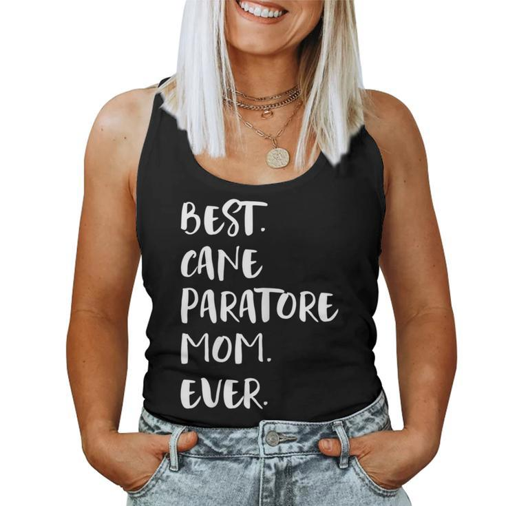 Best Cane Paratore Mom Ever Women Tank Top